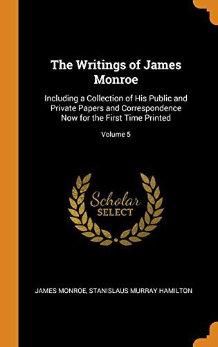 Cover of The Writings of James Monroe