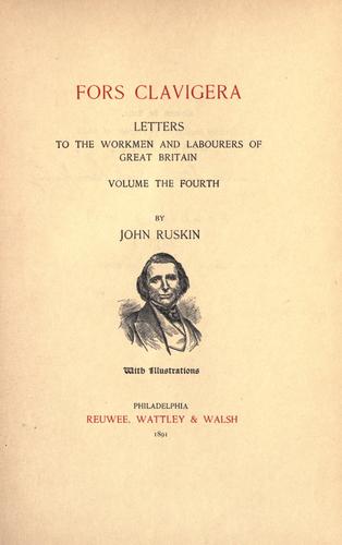 Cover of Fors clavigera: letters to the workmen and labourers of Great Britain