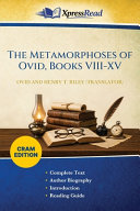Cover of The Metamorphoses of Ovid, Books VIII-XV (Cram Edition)