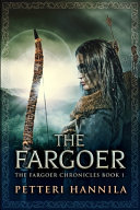 Cover of The Fargoer: Large Print Edition
