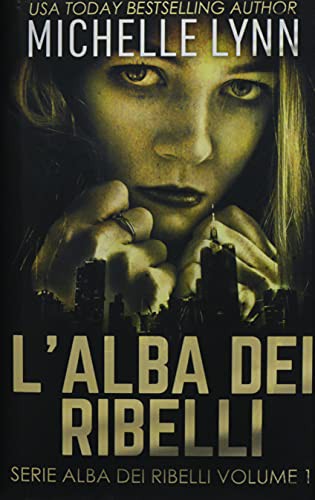 Cover of L'alba dei Ribelli