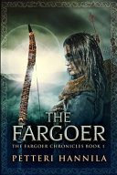 Cover of The Fargoer: Clear Print Edition