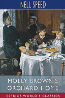 Cover of Molly Brown's Orchard Home (Esprios Classics)