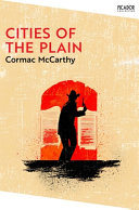 Cover of Cities of the Plain: the Border Trilogy 3