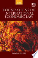 Cover of Foundations of International Economic Law