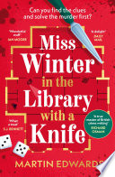 Cover of Miss Winter in the Library with a Knife