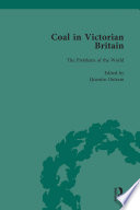 Cover of Coal in Victorian Britain, Part I, Volume 3