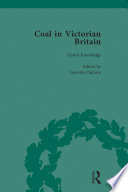Cover of Coal in Victorian Britain, Part I, Volume 1
