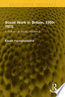 Cover of Social Work in Britain, 1950–1975