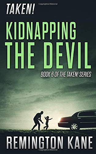 Cover of Taken! - Kidnapping The Devil