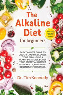 Cover of The Alkaline Diet for Beginners