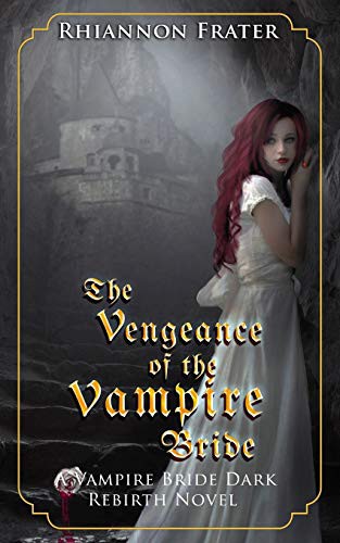 Cover of The Vengeance of the Vampire Bride