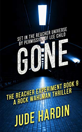 Cover of Gone: The Reacher Experiment Book 9
