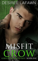 Cover of Misfit Crow (Gods of the Mountain Book 1)