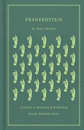 Cover of Frankenstein: A Guide to Reading and Reflecting