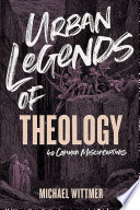 Cover of Urban Legends of Theology