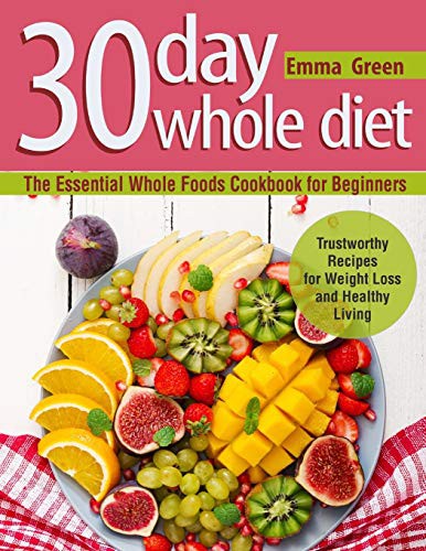 Cover of 30 Day Whole Diet