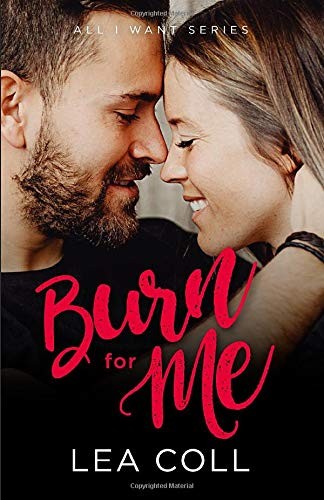Cover of Burn for Me