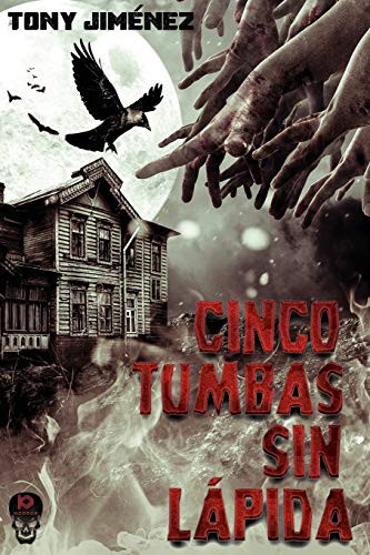 Cover of Cinco tumbas sin lapida