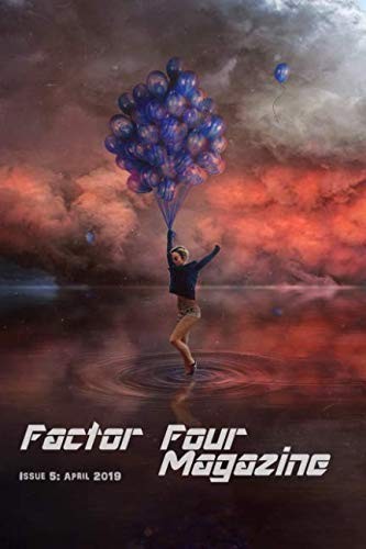 Cover of Factor Four Magazine: Issue 5: April 2019 (Factor Four Magazien)