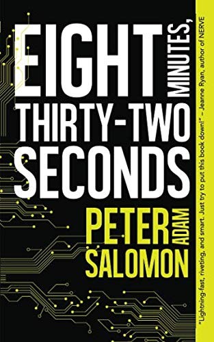 Cover of Eight Minutes, Thirty-Two Seconds
