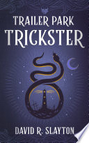 Cover of Trailer Park Trickster