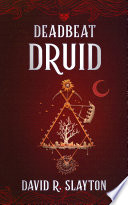 Cover of Deadbeat Druid