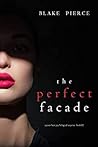 Cover of The Perfect Facade