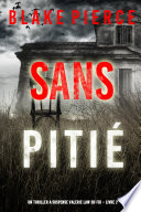 Cover of Sans pitié (Un Thriller à suspense Valérie Law du FBI – Livre 2)