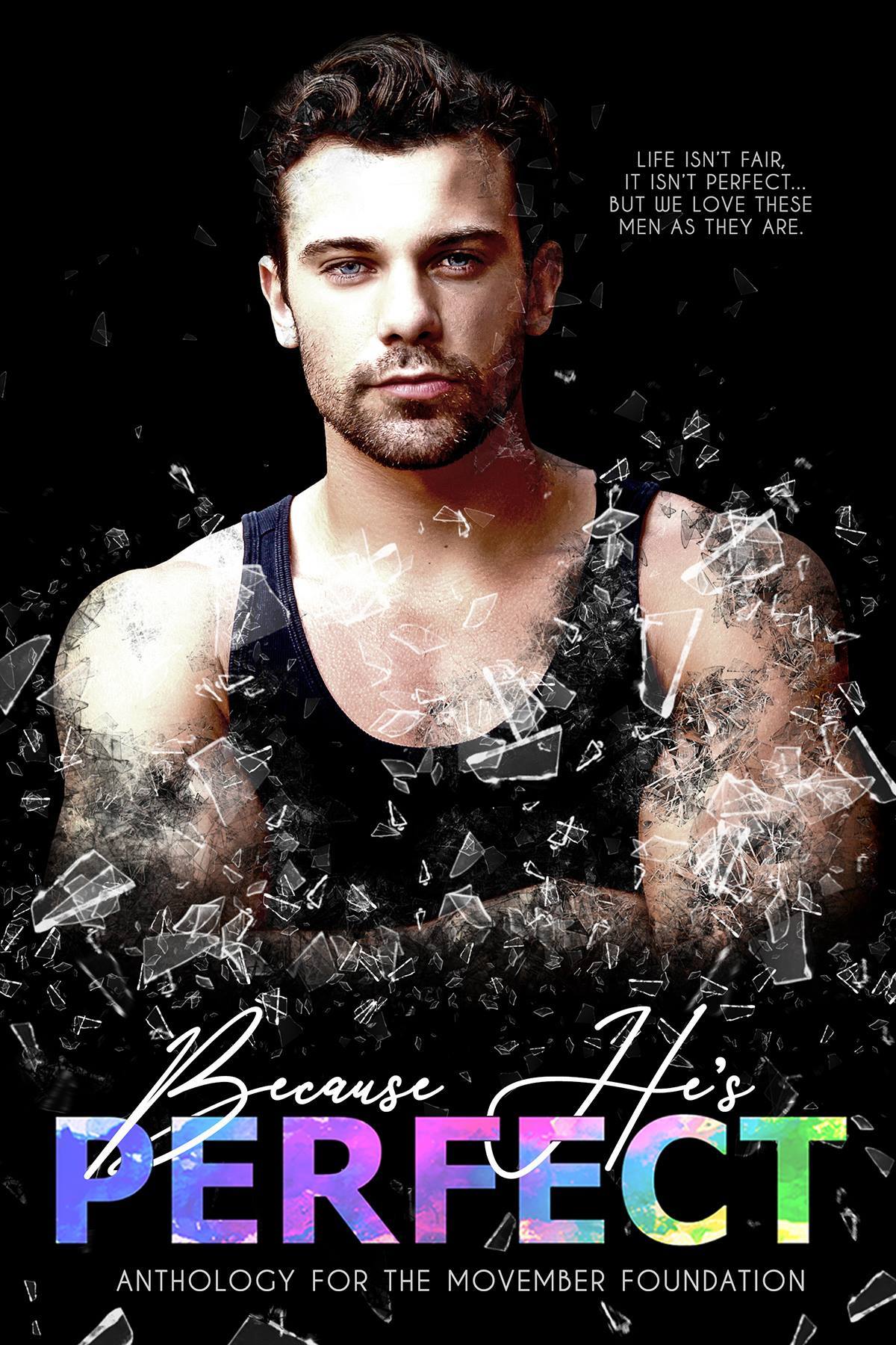 Cover of Because He's Perfect Anthology