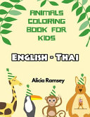 Cover of English - Thai Animals Coloring Book for Kids