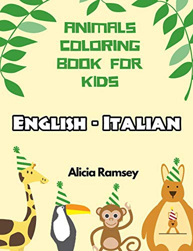 Cover of English - Italian Animals Coloring Book for Kids