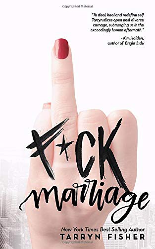 Cover of F*ck Marriage