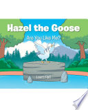 Cover of Hazel the Goose