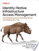 Cover of Identity-Native Infrastructure Access Management
