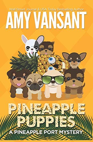 Cover of Pineapple Puppies : A Pineapple Port Mystery
