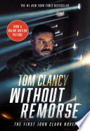 Cover of Tom Clancy Without Remorse