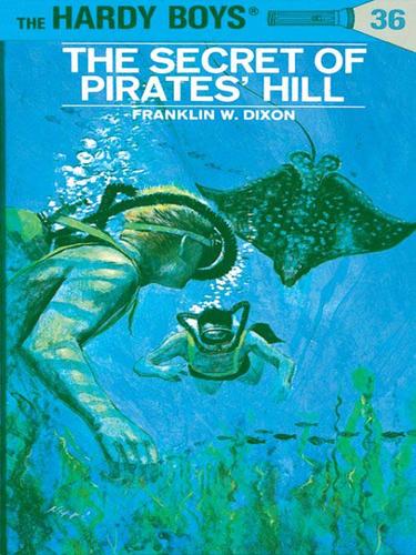 Cover of The Secret of Pirates' Hill