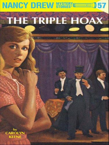 Cover of Nancy Drew 57: The Triple Hoax: The Triple Hoax