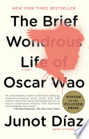 Cover of The Brief Wondrous Life of Oscar Wao (Pulitzer Prize Winner)