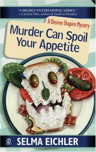 Cover of Murder Can Spoil Your Appetite