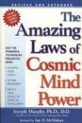 Cover of The amazing laws of cosmic mind power