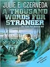 Cover of A Thousand Words for Stranger