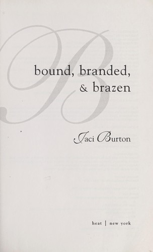 Cover of Bound, branded, & brazen