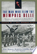Cover of The Man Who Flew the Memphis Belle