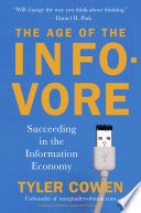 Cover of The Age of the Infovore