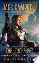 Cover of The Lost Fleet: Beyond the Frontier: Dreadnaught