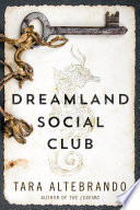 Cover of Dreamland Social Club