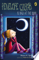 Cover of Penelope Crumb Is Mad at the Moon