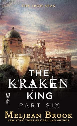 Cover of The Kraken King Part VI: The Kraken King and the Crumbling Walls